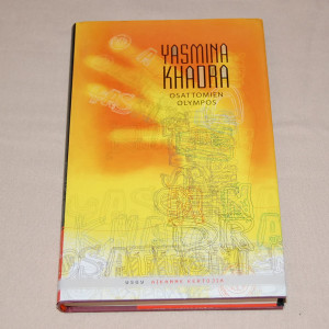 Yasmina Khadra Osattomien olympos